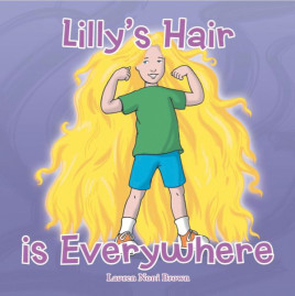 Lilly's Hair Is Everywhere