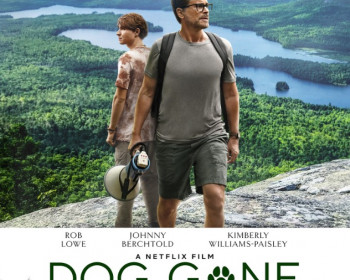 DOG GONE, a #1 Netflix Original, adapted from the book by LC English Professor Pauls Toutonghi.