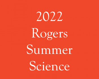 2022 Rogers Summer Science
