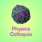 Physics Colloquia
